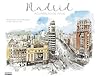 Madrid: Acuarelas de viaje