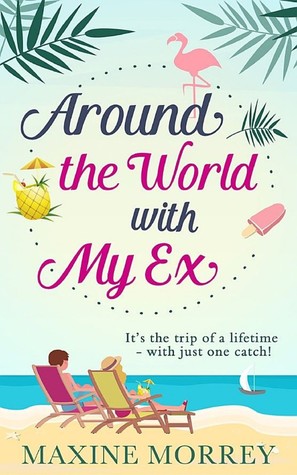 Around the World With My Ex