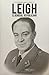Leigh, el General Republicano