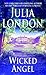 Wicked Angel by Julia London