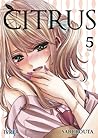 Citrus, Vol. 5 by Saburouta