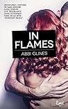 In flames (&moi) by Abbi Glines