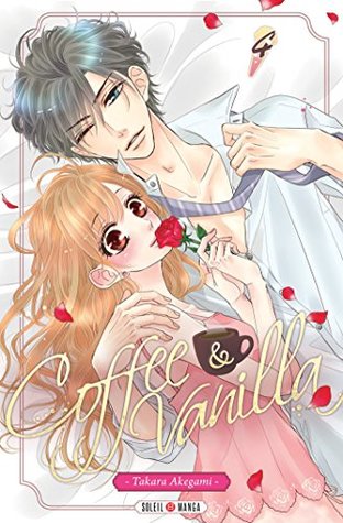 Coffee & Vanilla, Tome 4 (Coffee & Vanilla, #4)