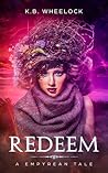 Redeem by K.B. Wheelock