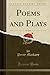 Poems and Plays, Vol. 2 of 2