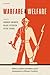 Warfare and Welfare: Milita...