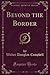 Beyond the Border