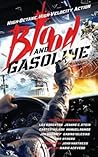 Blood and Gasoline by Mario Acevedo