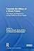 Towards the Ethics of a Green Future: The Theory and Practice of Human Rights for Future People (Routledge Studies in Sustainability)