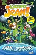 L'Agent Jean ! - Saison 2 - Tome 3: L'ADN de l'impossible