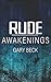 Rude Awakenings