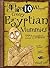 Top Ten Worst Creepy Egyptian Mummies You Wouldn't Want to Meet