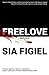 Freelove: a novel