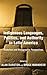 Indigenous Languages, Politics, and Authority in Latin America by Alan Durston