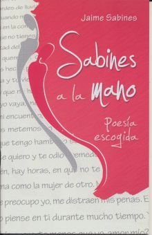 Sabines a la mano. Poesía escogida (Paperback)