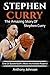 Stephen Curry: The amazing ...