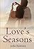 Love’s Seasons