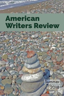 American Writers Review - Summer 2018 (San Fedele Press)