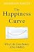 The Happiness Curve: Why Life Gets Better After Midlife