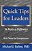 Quick Tips For Leaders: To ...