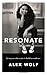 Resonate by Alex Wolf