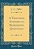 A Thousand Answers to Beekeeping Questions (Classic Reprint)