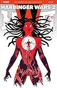 Harbinger Wars 2: Prelude #1