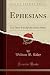 Ephesians by William Bell Riley