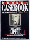 The Yorkshire Ripper: Peter Sutcliffe