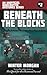 Beneath The Blocks: An Unofficial Minecrafters Mysteries Series, Book Two