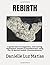 REBIRTH: A guide back to ha...