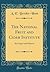 The National Fruit and Cider Institute: Its Origin and Objects (Classic Reprint)
