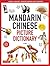 Mandarin Chinese Picture Dictionary: Learn 1,500 Key Chinese Words and Phrases (Perfect for AP and HSK Exam Prep; Includes Online Audio) (Tuttle Picture Dictionary Book 1)