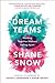 Dream Teams: Working Togeth...