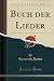 Buch der Lieder by Heinrich Heine