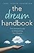 The Dream Handbook: The Ult...