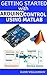 Getting started with Arduino control using simulink MATLAB by Kane Williamson