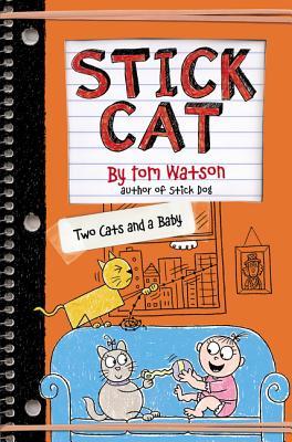 Stick Cat: Two Cats and a Baby (Kindle Edition)