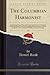 The Columbian Harmonist, Vo...