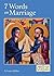 7 Words on Marriage by Ivano Millico