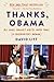 Thanks, Obama by David Litt Thanks, Obama by David Litt