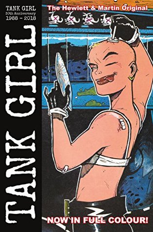 Tank Girl: Full Color Classics Vol. 1: 1988 - 1989 (Kindle Edition)