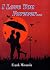 I Love You Forever... by Frank Miranda