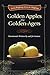 Golden Apples for Golden-Agers: Devotionals Written by and for Seniors