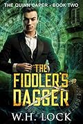 The Fiddler's Dagger: Urban Fantasy Heist novel