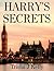 Harry's Secrets