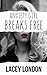 Anxiety Girl Breaks Free (Anxiety Girl #3)
