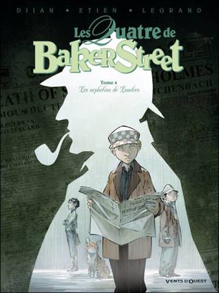 Les Orphelins de Londres (Les Quatre de Baker Street #4)