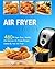 Air Fryer Cookbook by Linda C. Alisa Air Fryer Cookbook by Linda C. Alisa
