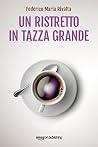 Un ristretto in t...